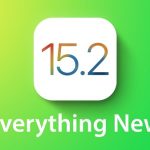 ios15.2beta2更新了哪些内容。