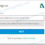 教你登录Autodesk时显示:＂联系管理员以便能够登录。＂怎么办